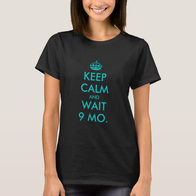 Camisa de maternidade fofa | Mantenha a calma e es (Frente)