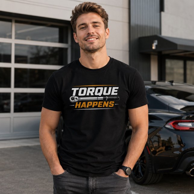 Camisa de Mecânico Engraçado Torque Happens (Criador carregado)