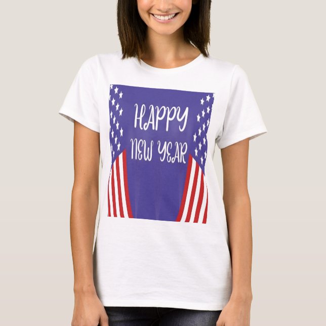 CAMISA DE MULHER feliz ano novo NOS EUA (Frente)