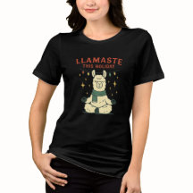 Camisa de Natal Llama - Llamaste Holiday Zen Tee