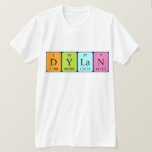 Camisa de nome de mesa periódica Dylan<br><div class="desc">Dylan se soletrava como D Y La N (Deuterium Yttrium Lanthanum Nitrogen) em uma camisa para o cientista em você.</div>