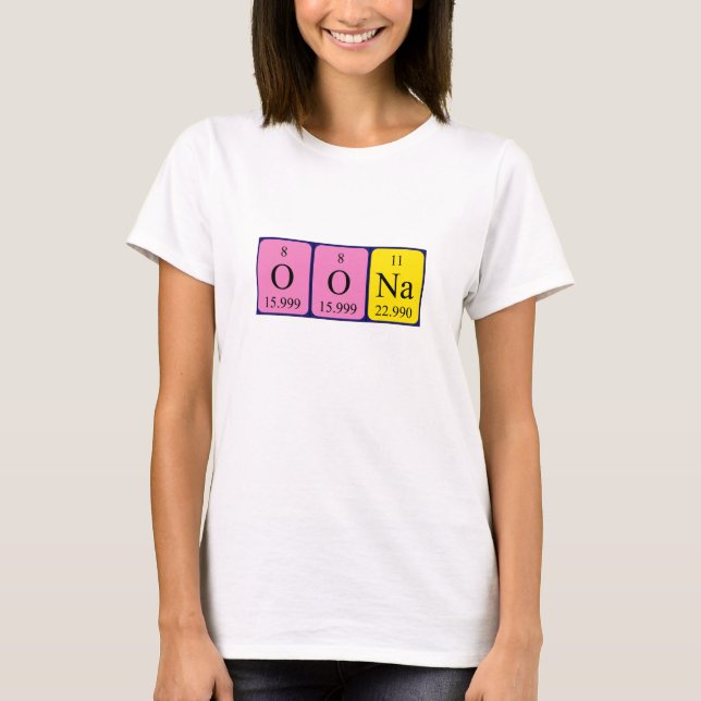 Camisa de nome de mesa periódica Oona (Frente)