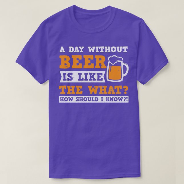 Camisa De Pai De Cerveja Um Dia Sem Presente (Frente do Design)