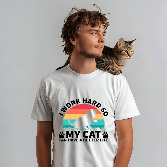 Camisa de Pai de gato, eu trabalho Duro para o meu (Criador carregado)