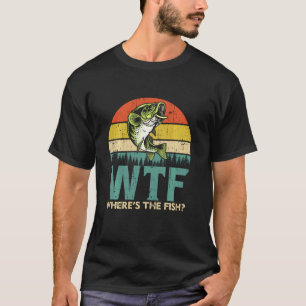 Camisa De Pesca Engraçada - Wtf Onde Está O Peixe