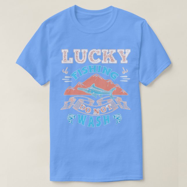 Camisa De Pesca Sortuda Não Lavar A Pesca Da Vinta (Frente do Design)