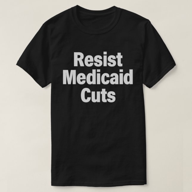 Camisa de Protesto Contra Cortes no Medicaid | Jus (Frente do Design)