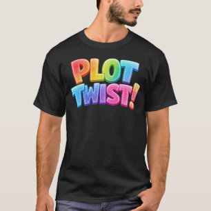 Camisa de Reviravolta na Trama
