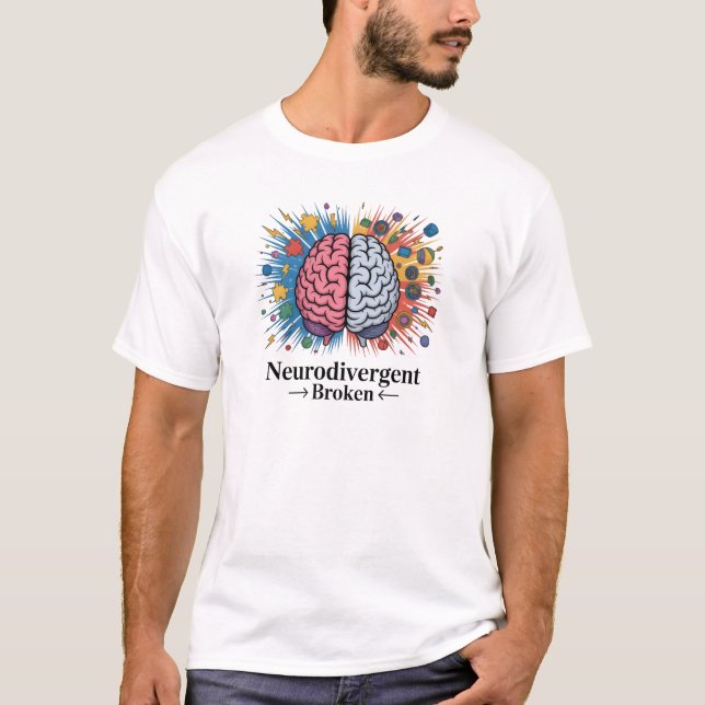 : Camisa de Saúde Mental Neurodivergente Não Quebr (Frente)
