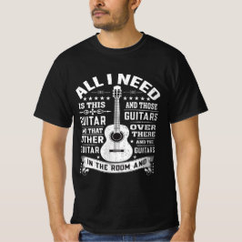 Camisa De T Para Qualquer Músico Tudo Que Preciso 