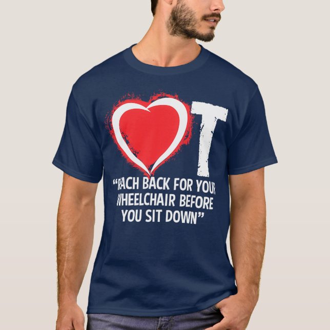 Camisa De Terapia Ocupacional Engraçada Com O Pres (Frente)