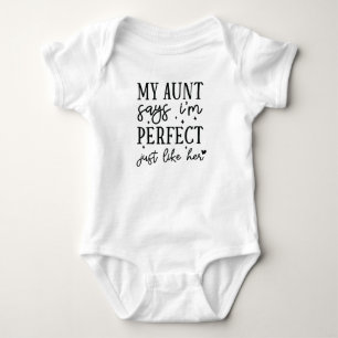Camisa de Tia para Bebê Eu Sou Perfeita Assim Como
