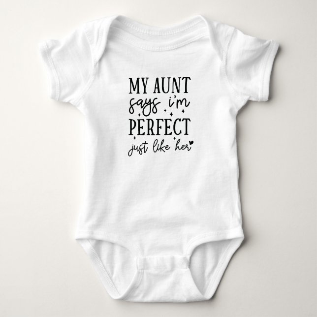 Camisa de Tia para Bebê Eu Sou Perfeita Assim Como (Frente)