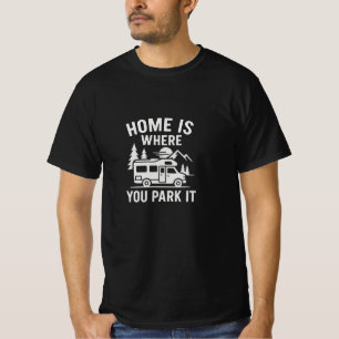 Camisa De Vida RV - A Casa É Onde A Estacionas.