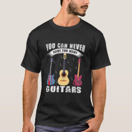Camisa De Violão Engraçada - Nunca Muitas Guitarra