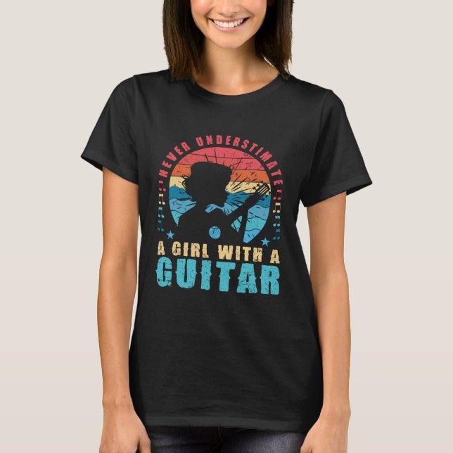 Camisa de Violão Nunca Subestime uma Menina (Frente)