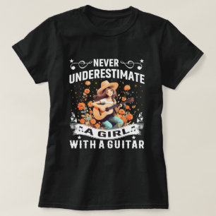 Camisa de Violão Nunca Subestime uma Menina