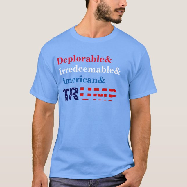Camisa deplorável e irremediável do trunfo (Frente)