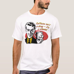 Camisa Divertida Café Cafeína Vitamina