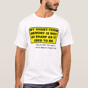 Camisa Divertida de Memória de Curto Prazo Humor