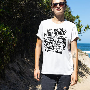 Camisa Divertida de Psicopata Camiseta de Citaçã