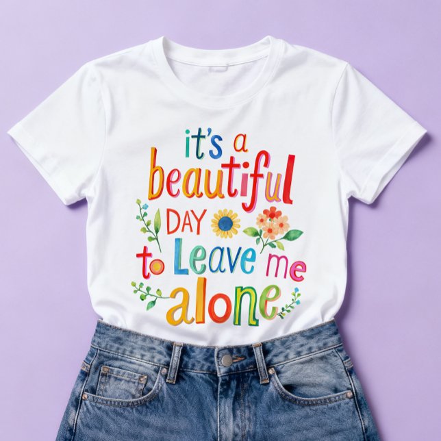 Camisa Divertida Dia Perfeito Deixe-me em Paz Colo (Criador carregado)