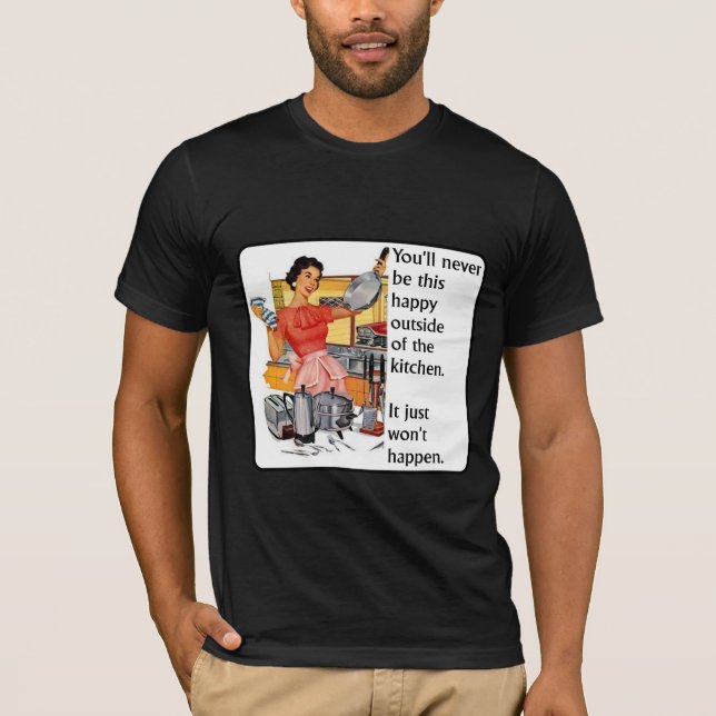 Camisa Divertida Humor Feliz Cozinha (Frente)