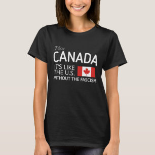 Camisa Divertida Pro Canadá, É como os EUA sem o t