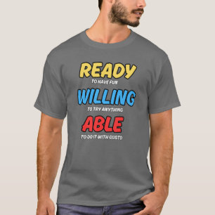 CAMISA DIVERTIDA - PRONTO, DISPOSTO E CAPAZ
