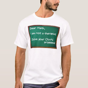Camisa Divertida Terapeuta de Problemas de Matemát