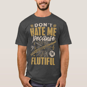 Camisa do Jogador de Flauta não me odeia músico fl