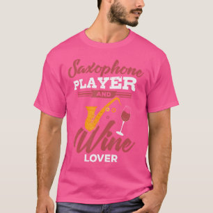 Camisa do jogador saxofone - Drinker de vinho Músi