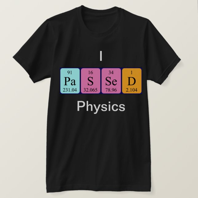 Camisa do nome da mesa periódica da física aprovad (Frente do Design)