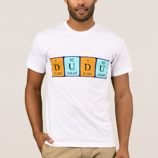 Camisa do nome da mesa periódica Dudu