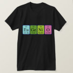 Camisa do nome da mesa periódica Eugenio<br><div class="desc">Eugenio escreveu como Eu Ge Ni O (Europium Germanium Nickel Oxygen) numa camisa para o cientista em você. Não consegues encontrar o que queres?</div>