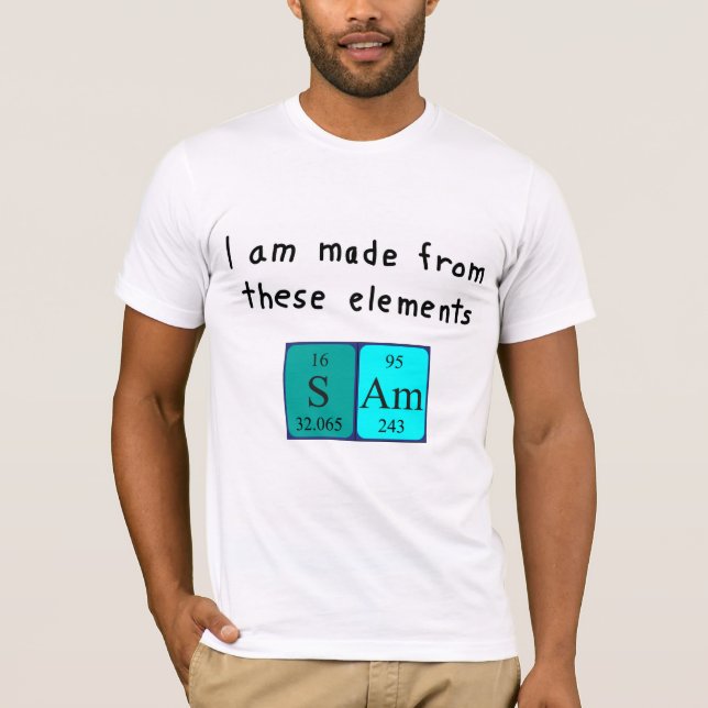 Camisa do nome da mesa periódica Sam (Frente)