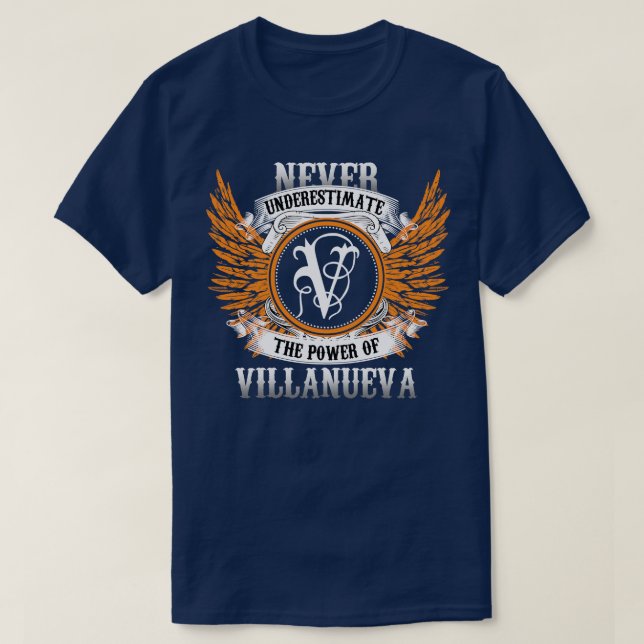 Camisa Do Nome De Villanueva Nunca Subestima O Pod (Frente do Design)