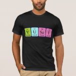 Camisa do nome periódico da mesa Yusei<br><div class="desc">Yusei soletrou como Y U Se I (Yttrium Uranium Selenium Oodine) em uma camisa para o cientista em você. Não consegues encontrar o que queres?</div>