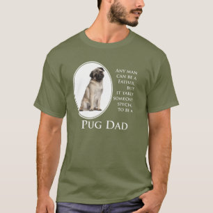 Camisa do pai do Pug
