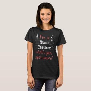 Camisa do poder super de professor de música -