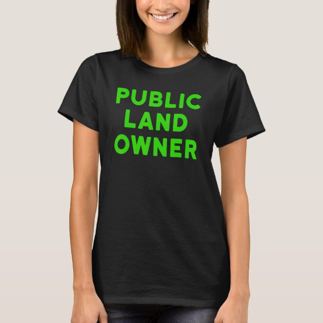 Camisa Do Proprietário Público De Terras - Caça De (Frente)