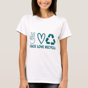 Camisa do Reciclar Peace Love, Dia da Terra