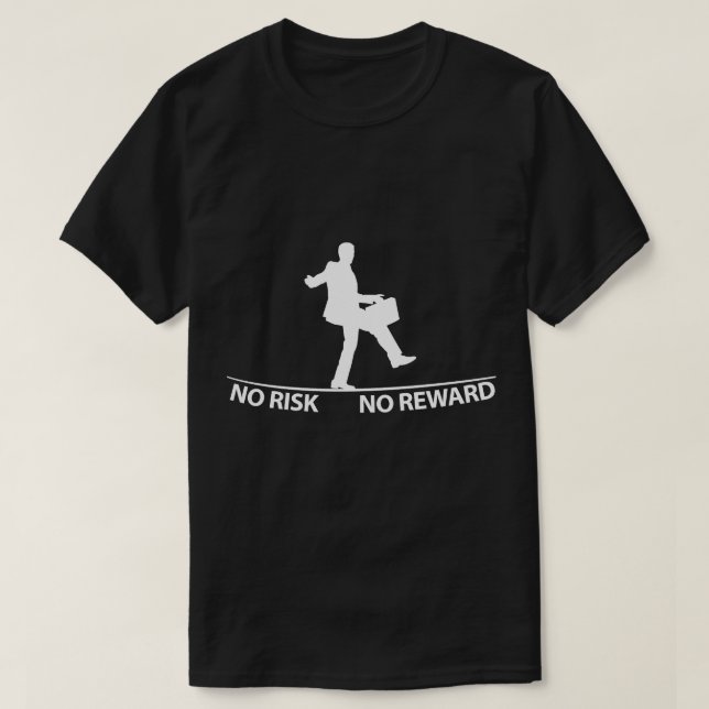 camisa do sucesso nenhum risco nenhum t-shirt da (Frente do Design)