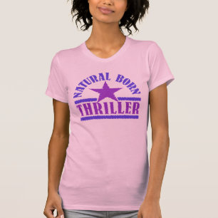 Camisa do Thriller do Nascer natural - escolha o e