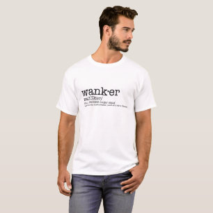 Camisa do Wanker: Termo de calão do Británico com