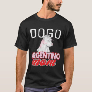 Camisa Dogo Argentino Mãe Dono de Cachorro Dogo Ar