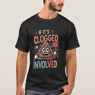 Camisa Embaracosa Se Estiver Entupida Eu Estou Inv