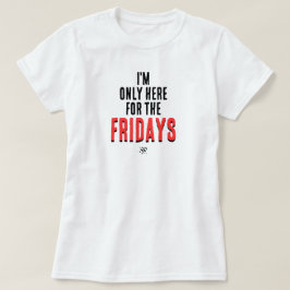Camisa engraçada com lema de sexta-feira e humor d