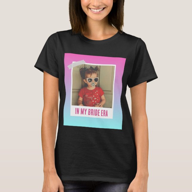 Camisa engraçada da era da noiva para despedida de (Frente)