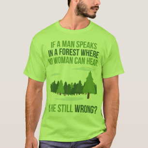 Camisa engraçada da novidade - se um homem em uma
